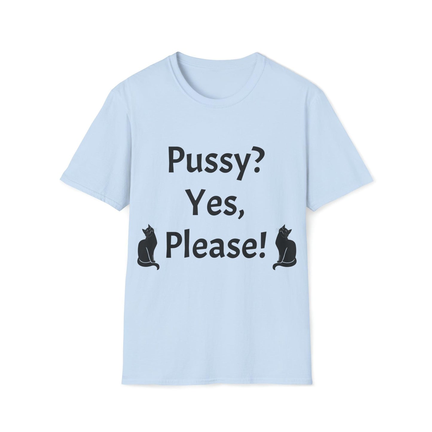 Pussy? Yes, Please! Unisex Softstyle T-Shirt - Lizard Vigilante