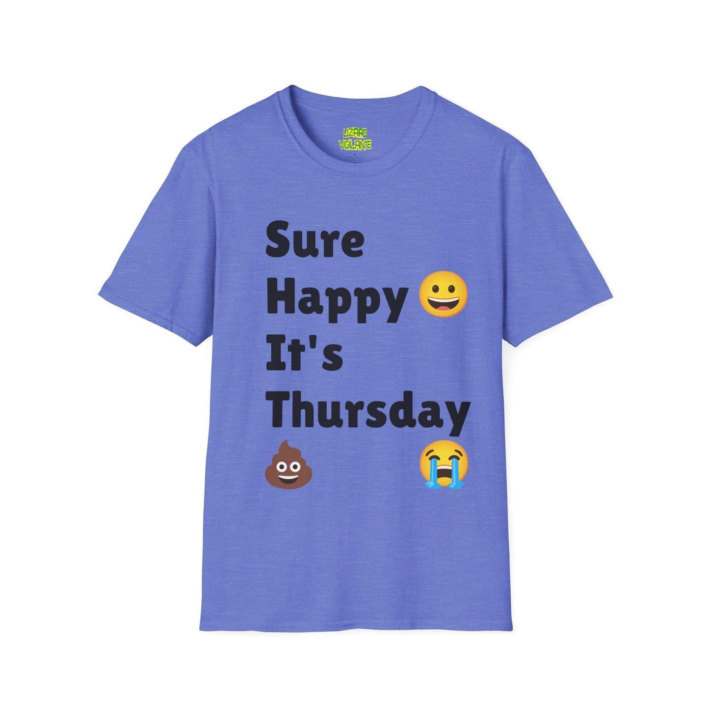 Sure Happy It's Thursday Unisex Softstyle T-Shirt - Lizard Vigilante