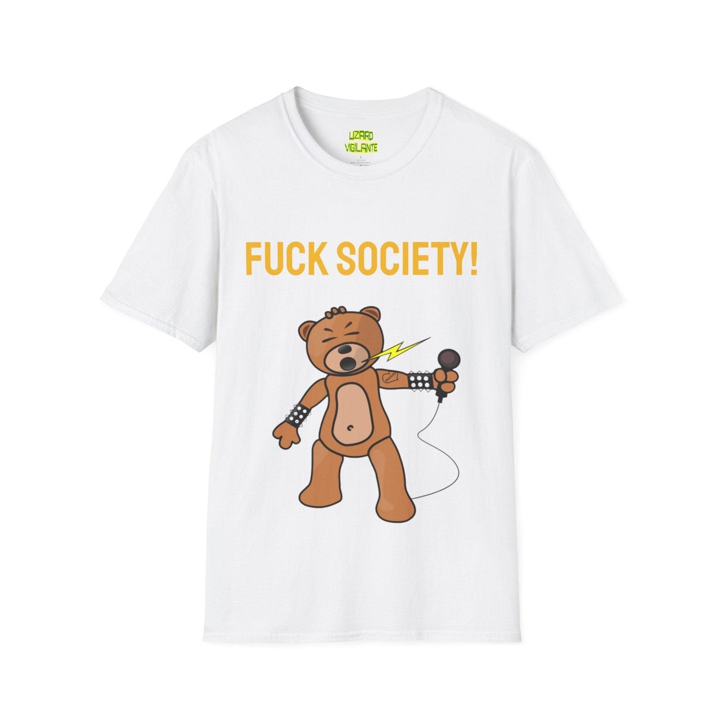 F&%K SOCIETY! Metal Bear Unisex Softstyle T-Shirt but it say the real word - Lizard Vigilante