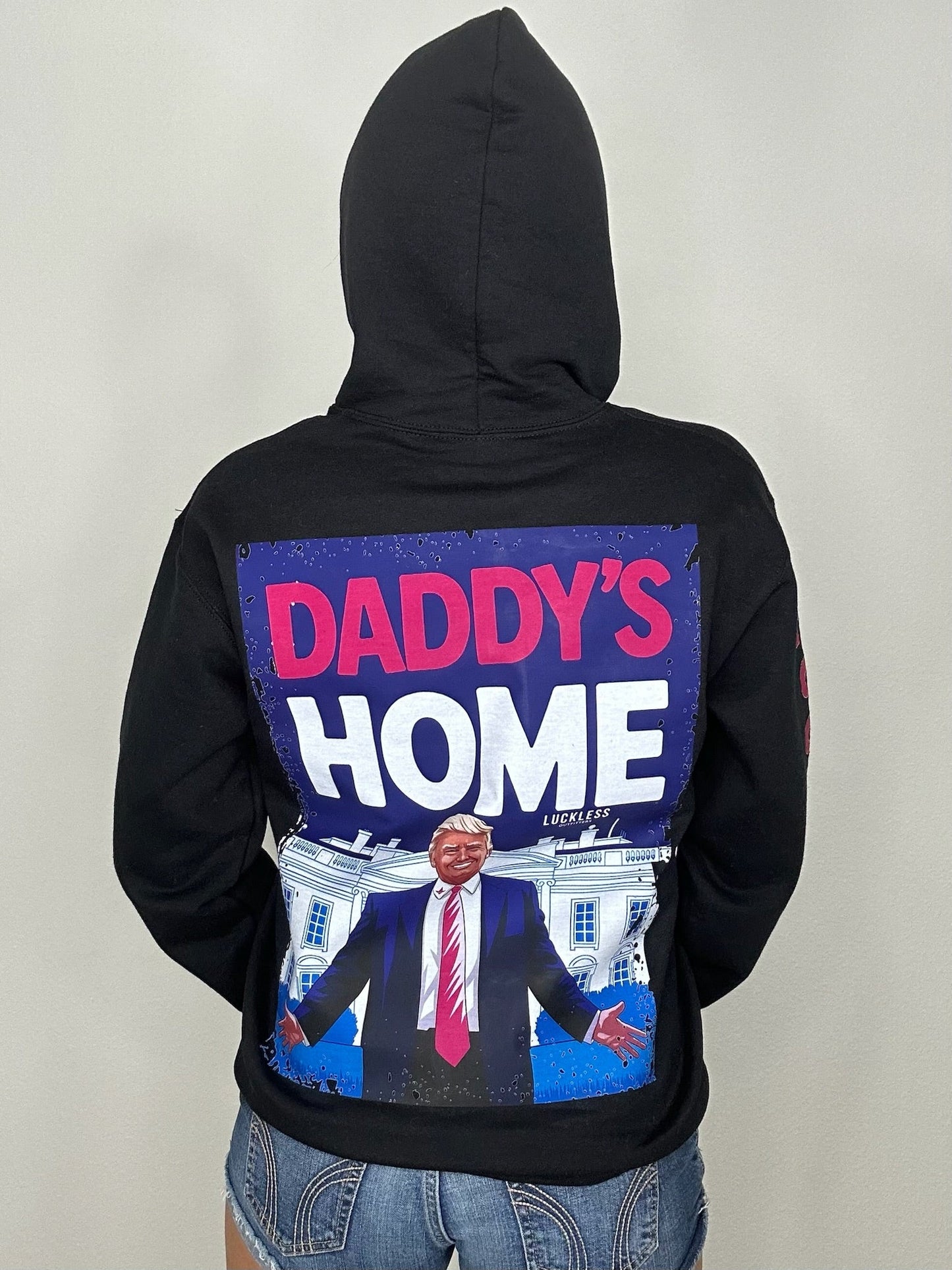 Daddys Home Hoodie