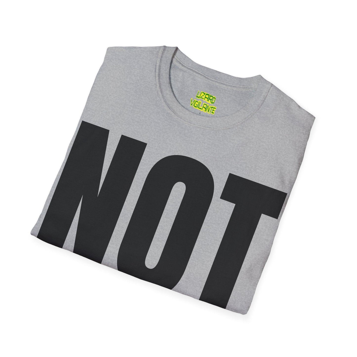 Not for everyone! Unisex Softstyle T-Shirt - Lizard Vigilante