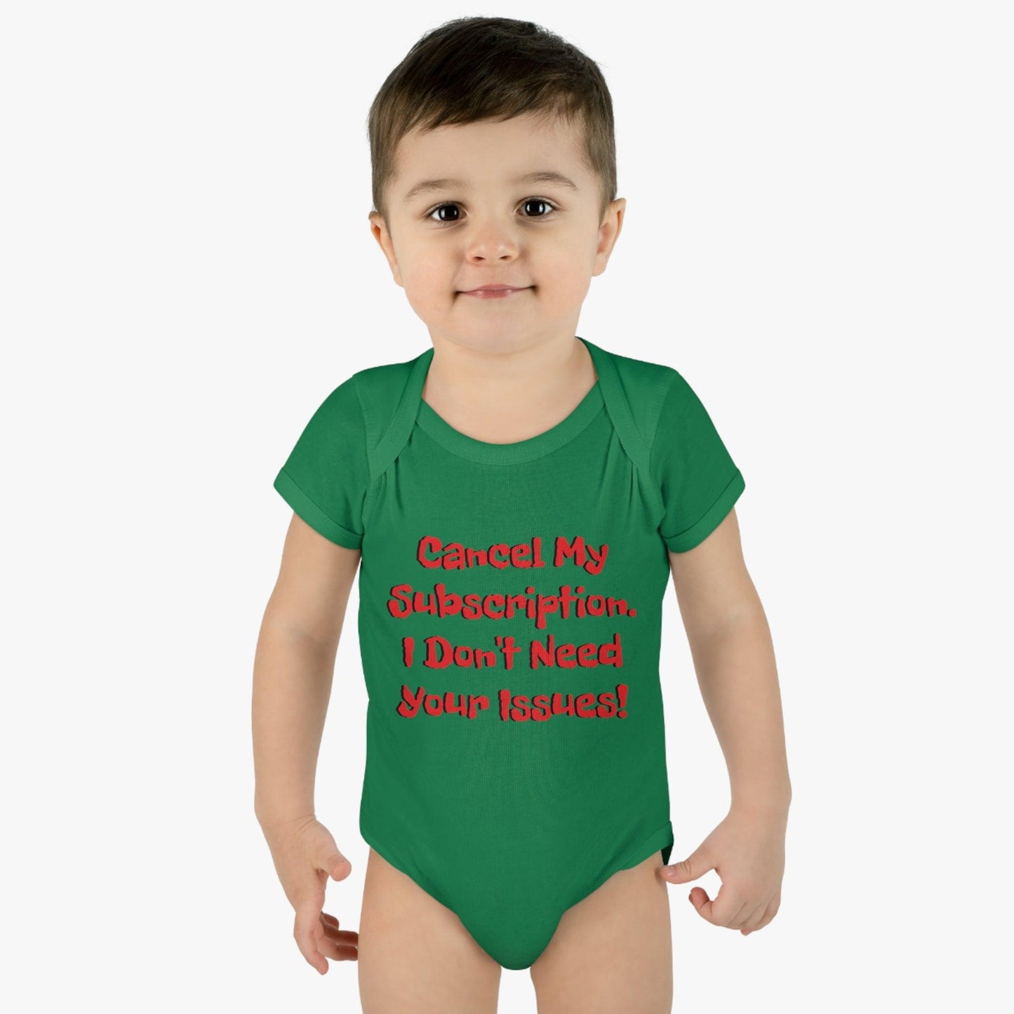 Cancel My Subscription. I Don't Need Your Issues! Infant Baby Rib Bodysuit - Lizard Vigilante