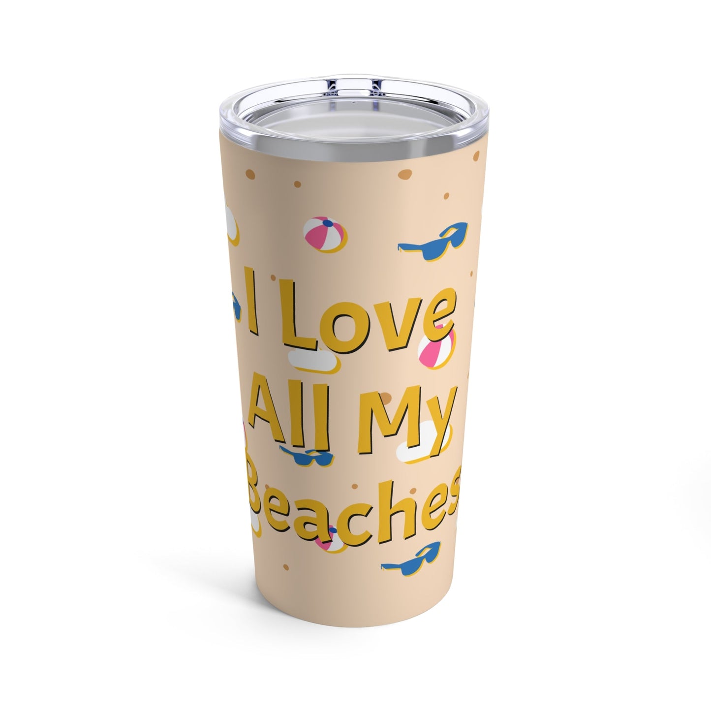 I Love All My Beaches Tumbler 20oz - Lizard Vigilante