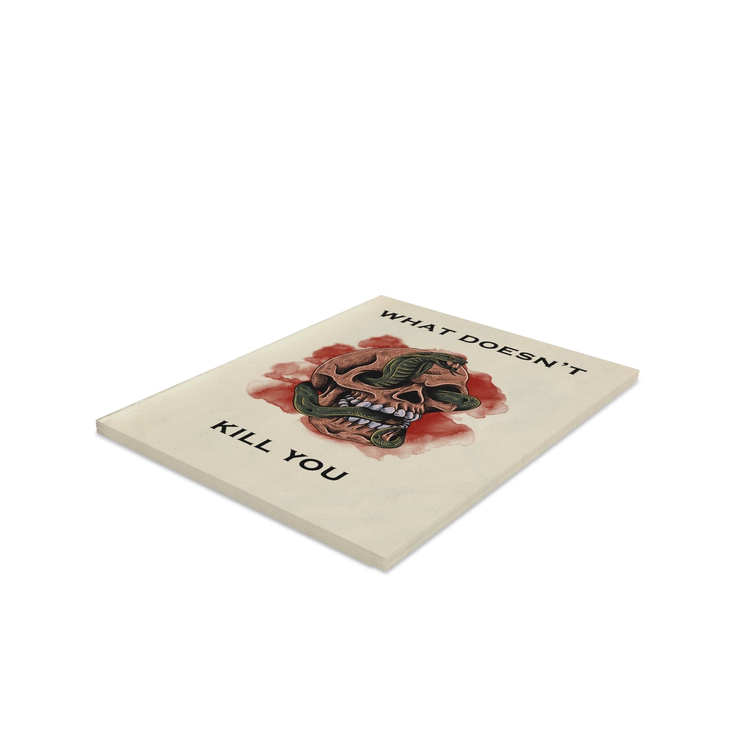 "What Doesn't Kill You" Funny Greeting Cards