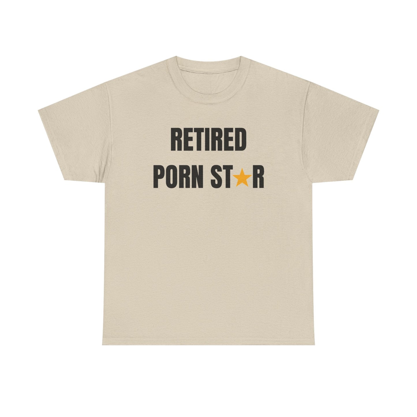 Retired Porn Star Funny Shirt – Hilarious Adult Humor Graphic Tee for Men & Women