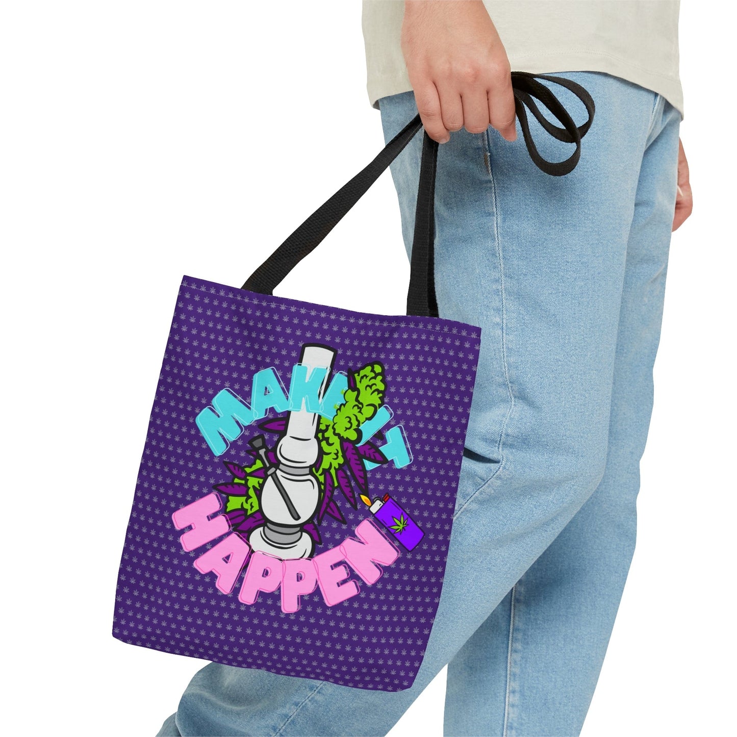 Make It Happen Cannabis Tote Bag