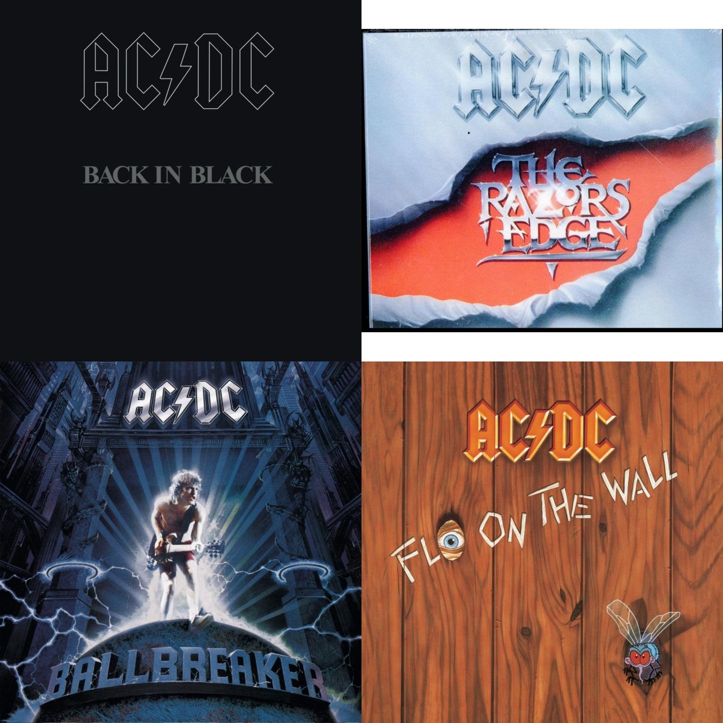 Back In Black & Razor's Edge & Ballbreaker & Fly On The Wall