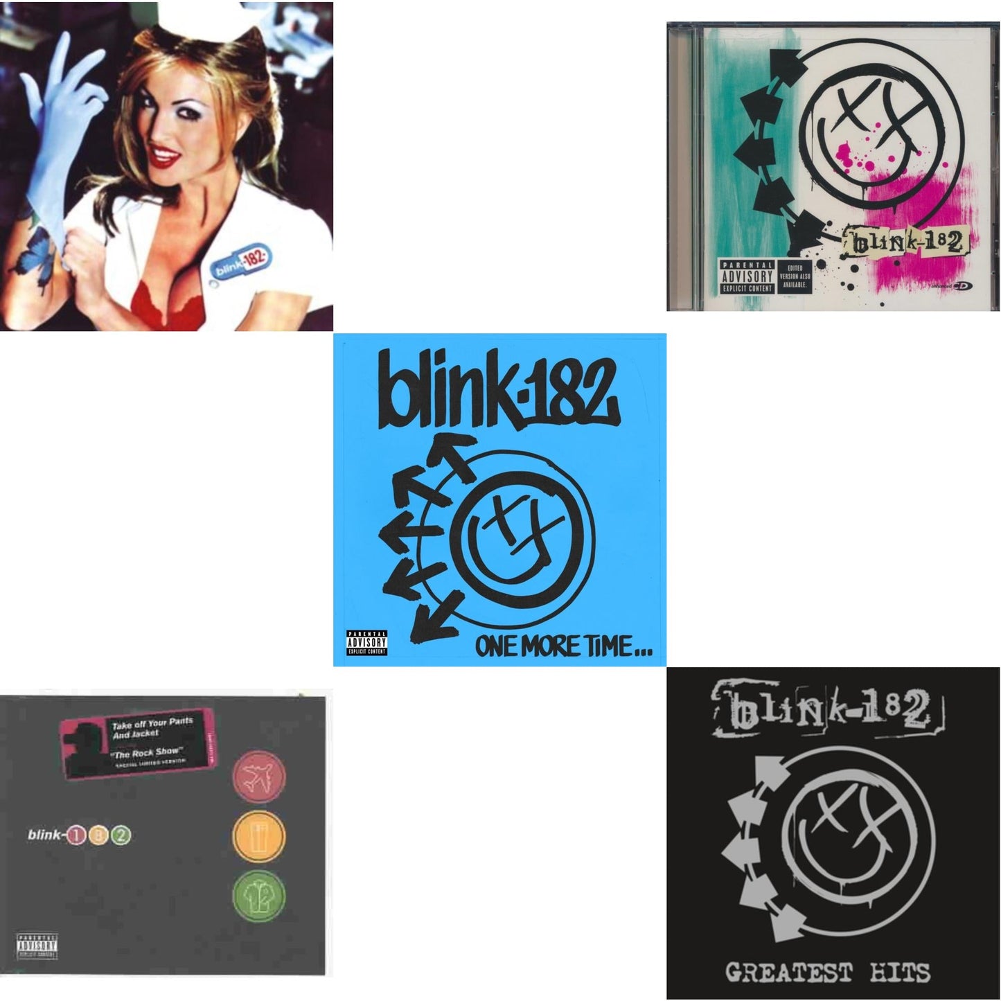 Enema Of The State (X) & Take Off Your Pants & Jacket & One More Time… (X) & Blink-182 & Greatest Hits
