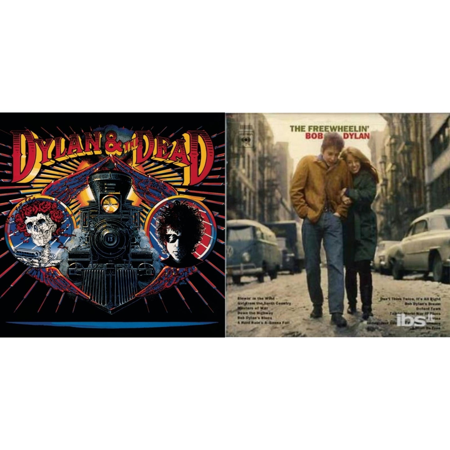 Freewheelin Bob Dylan & Dylan & The Dead