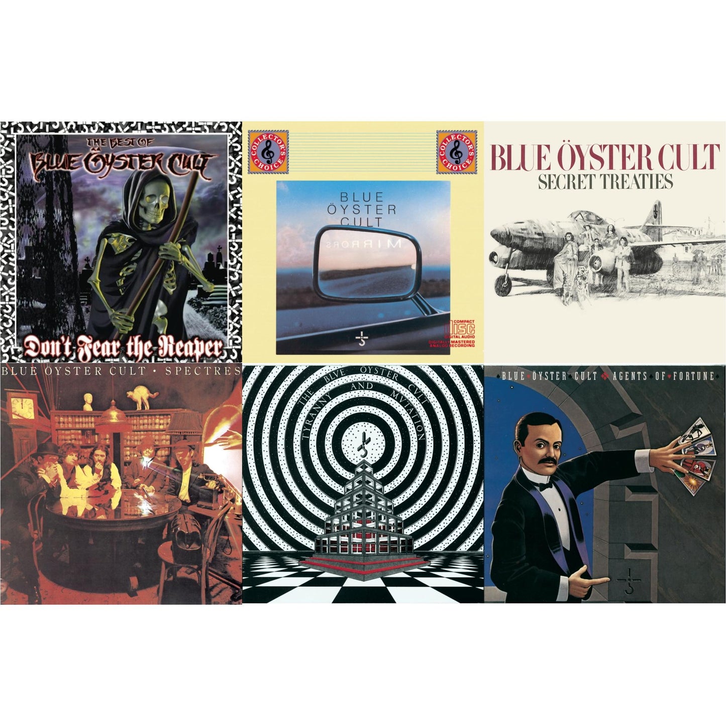 Don't Fear The Reaper: Best Of Blue Oyster Cult & Mirrors & Secret Treaties & Spectres & Tyranny & Mutation & Agents Of Fortune