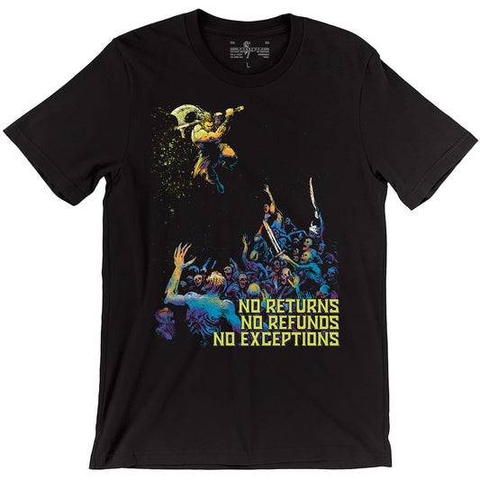 No Returns No Refunds - Barbarian Tee