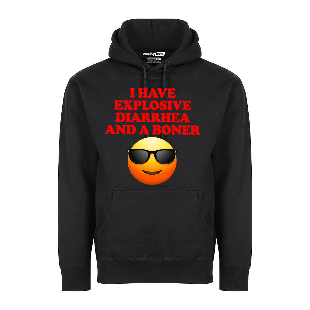 I have Explosive Diarrhea and a Boner Adult Humor Funny Graphic Tee Shirt