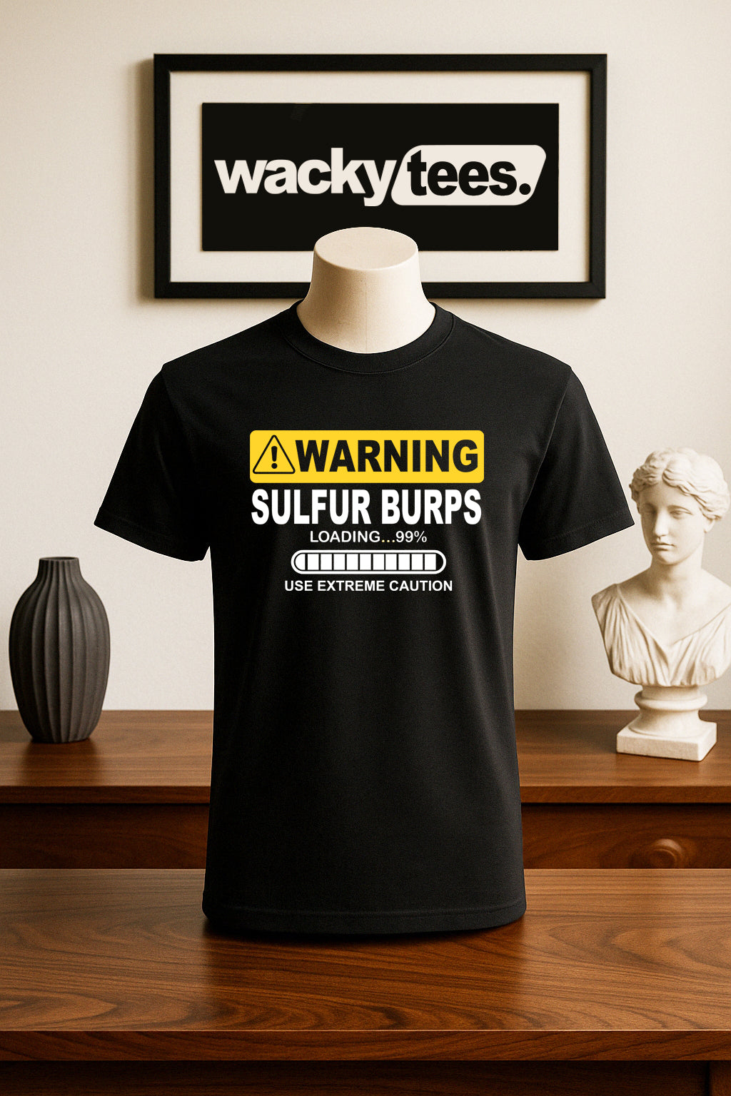 Warning Sulfer Stinky Burps Loading Funny Graphic Tee Shirt