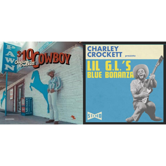 Charley Crockett - Lil G.L.'S Blue Bonanza & $10 Cowboy - LP Vinyl Bundle