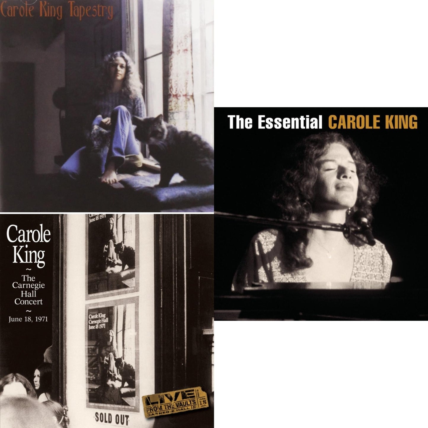 Tapestry & Carnegie Hall Concert June 18 1971 & Essential Carole King