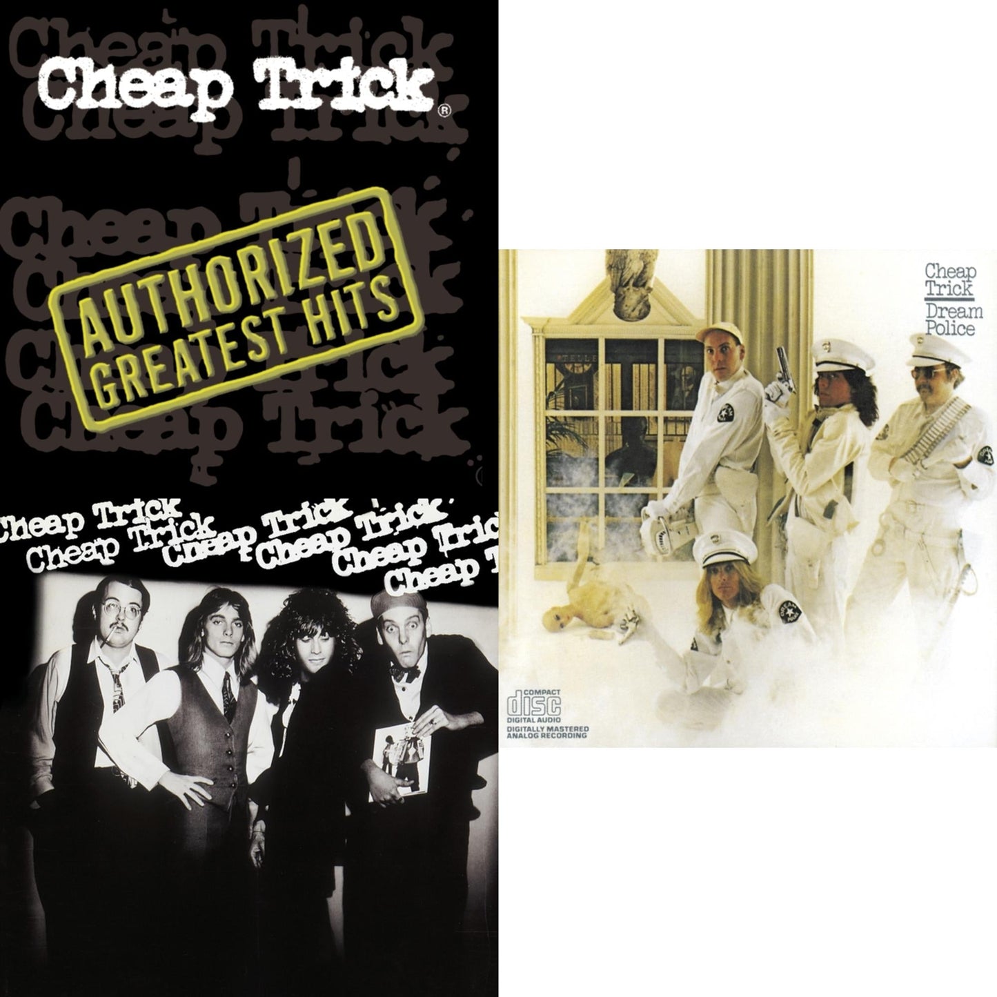 Cheap Trick & Dream Police & Authorized Greatest Hits