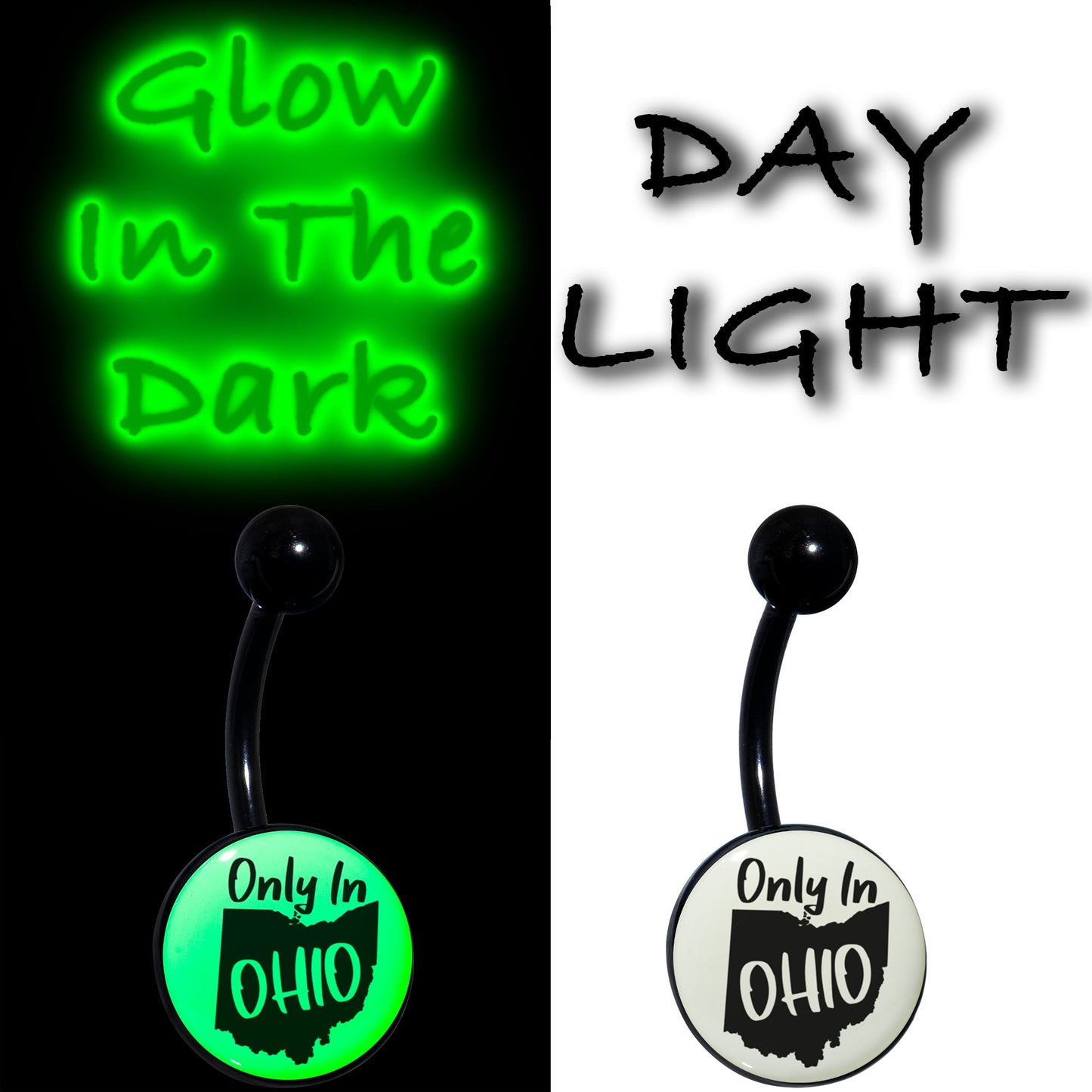 Glow in the Dark Black Only in Ohio Belly Ring by Onyx O