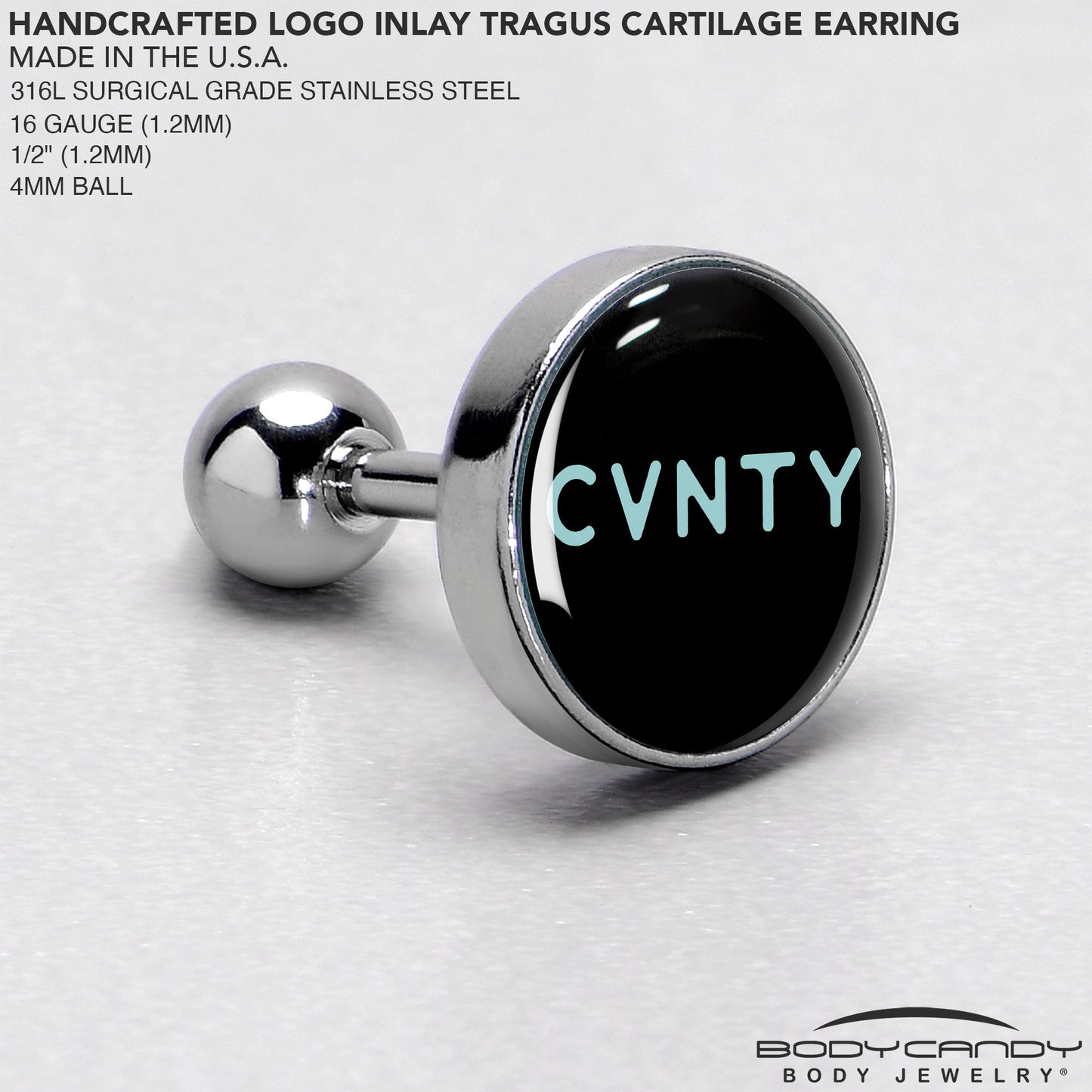 16G 1/4 Phrase Logo CVNTY Tragus Cartilage Earring by Onyx O