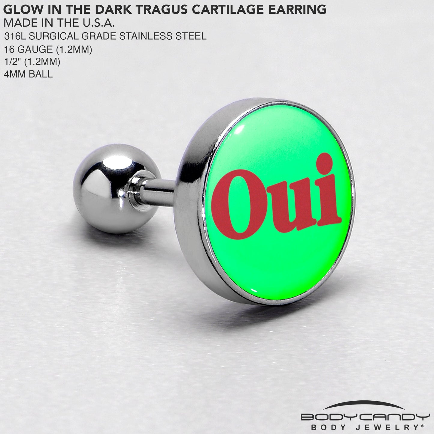 16G 1/4 Glow in the Dark OUI Tragus Cartilage Earring by Onyx O