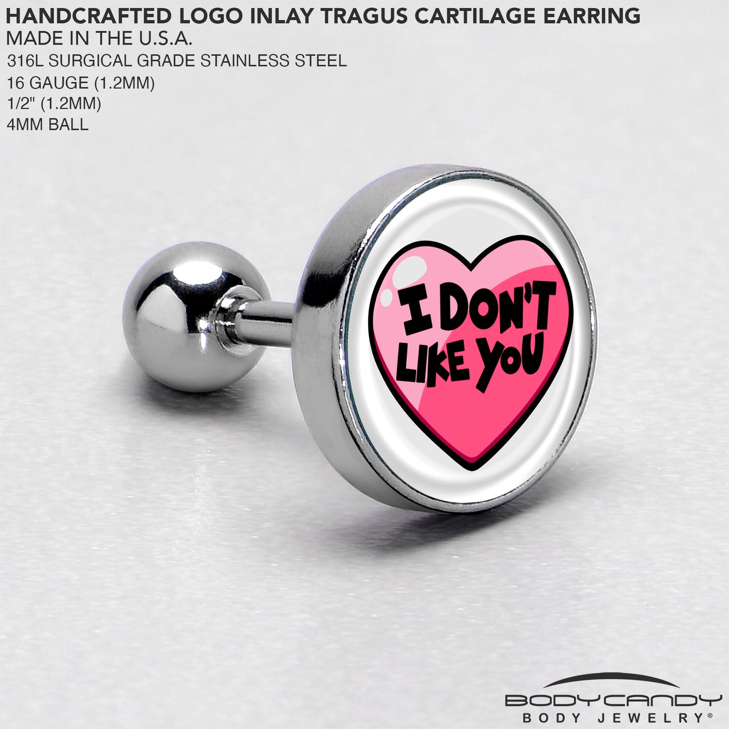 16GI Don't Like You Valentine Heart Tragus Cartilage Earring