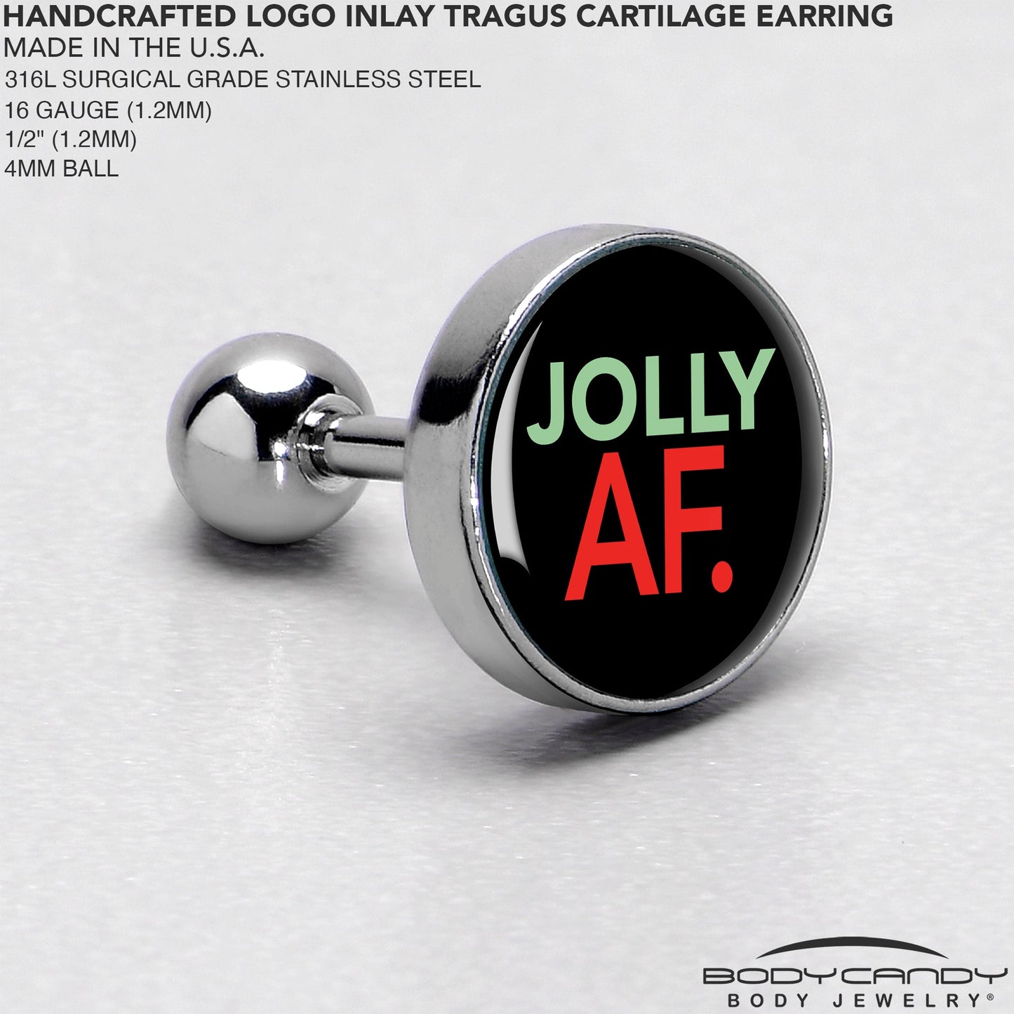 16G 1/4 Jolly AF Festive Holiday Tragus Cartilage Earring by Onyx O