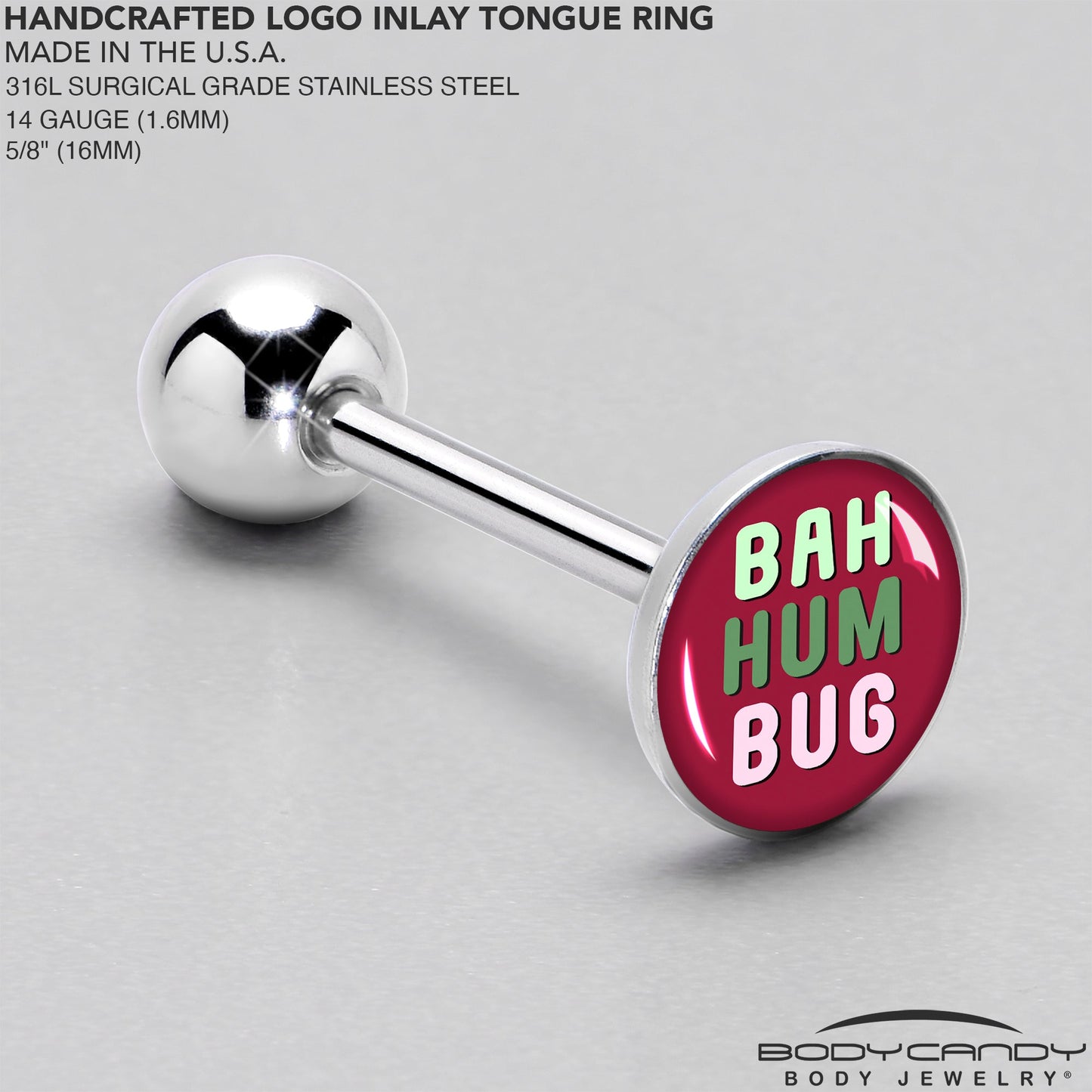 Bah Humbug Holiday Grouch Barbell Tongue Ring by Onyx O