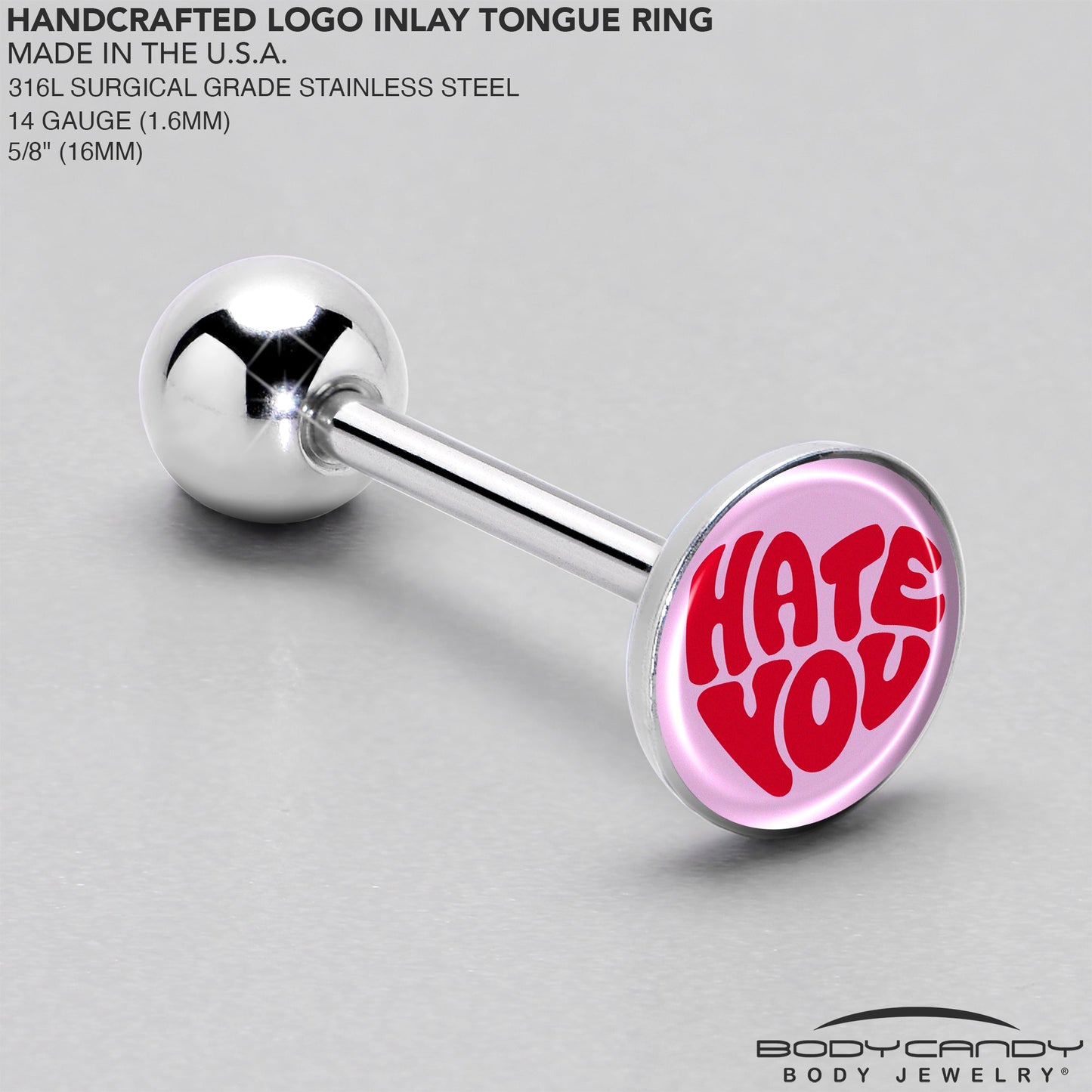 Retro Text Hate You Barbell Tongue Ring by Onyx O