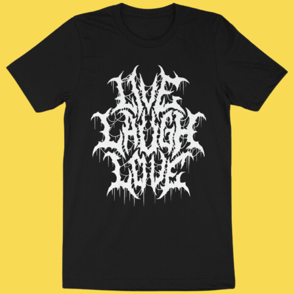 'Live Laugh Love' Shirt