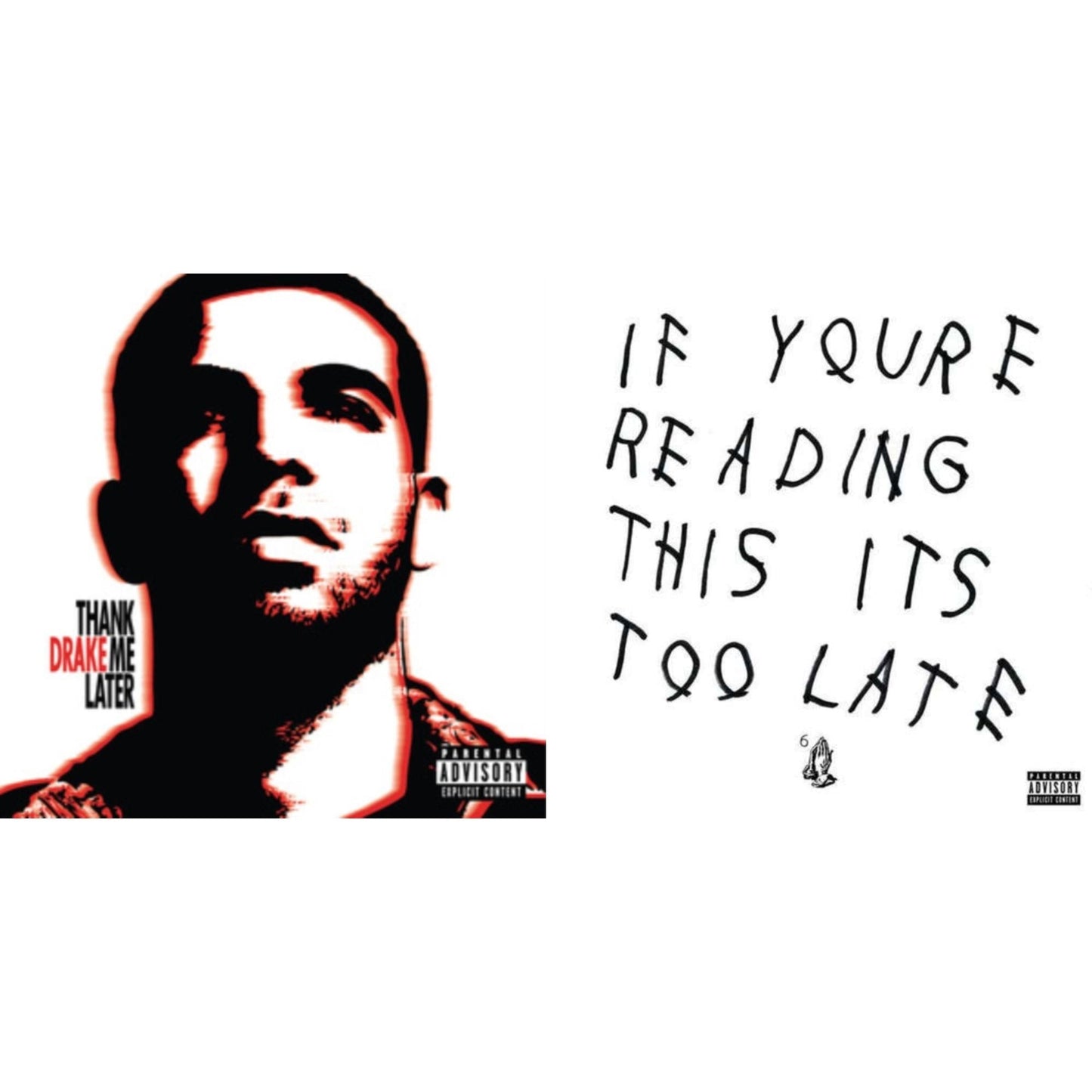 Thank Me Later & If You're Reading This It's Too Late