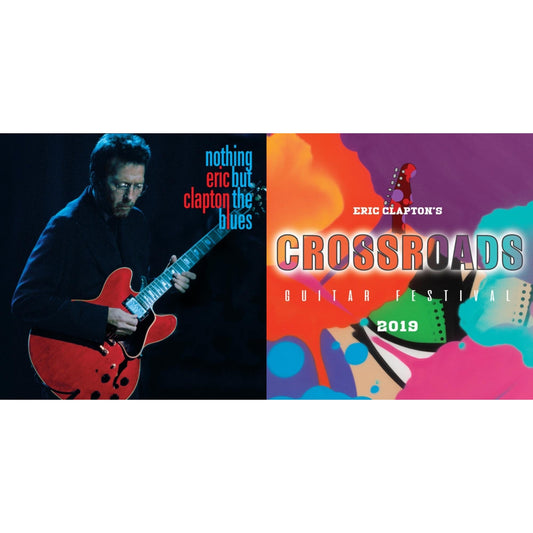 Nothing But The Blues (2LP/2CD/Blu-Ray/Book/Extras) & Eric Clapton's Crossroads Guitar Festival 2019 (6LP)
