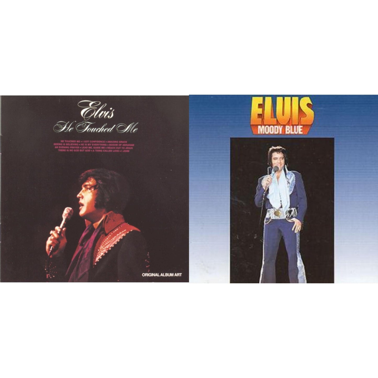 Moody Blue & He Touched Me