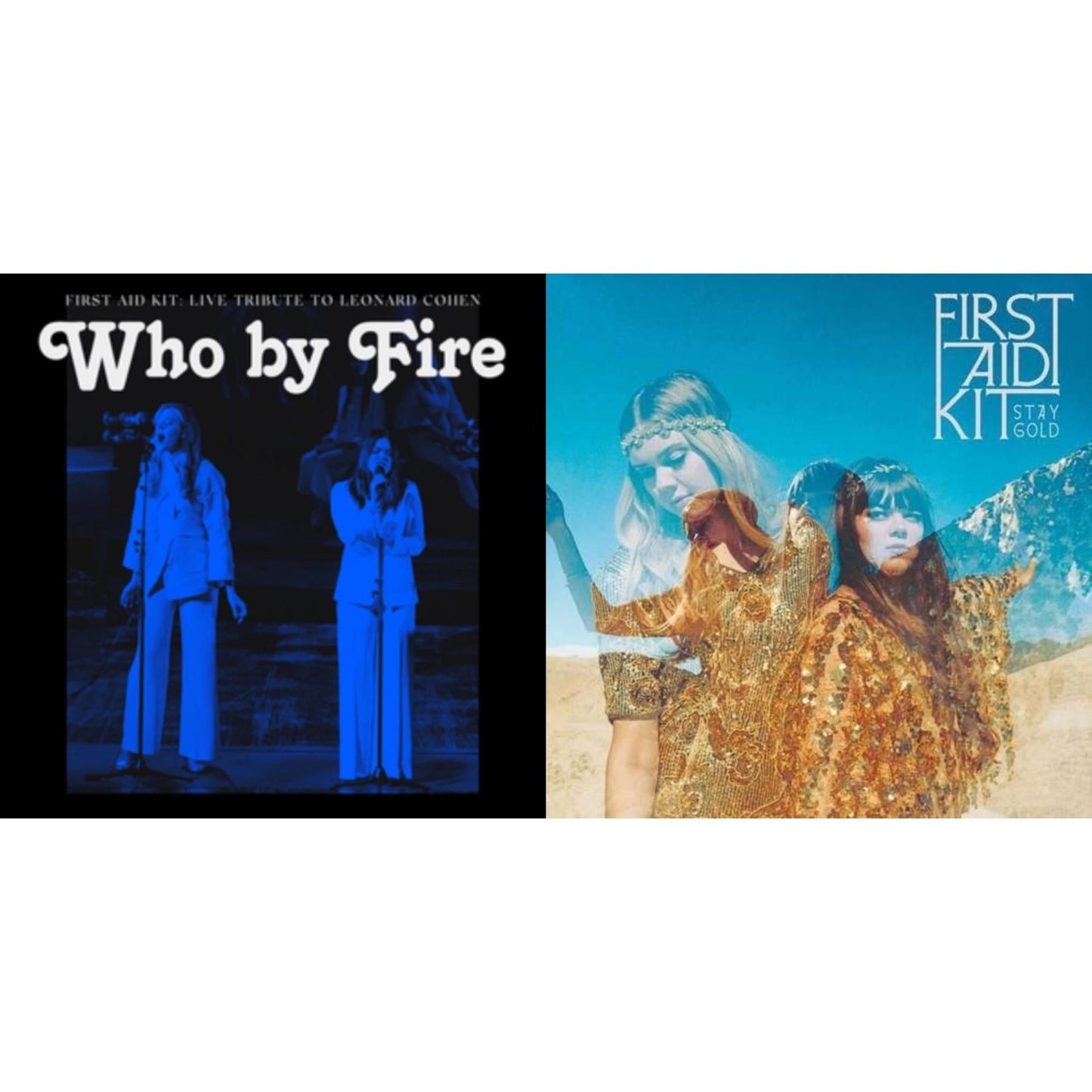 First Aid Kit - Who By Fire & Stay Gold - CD Bundle