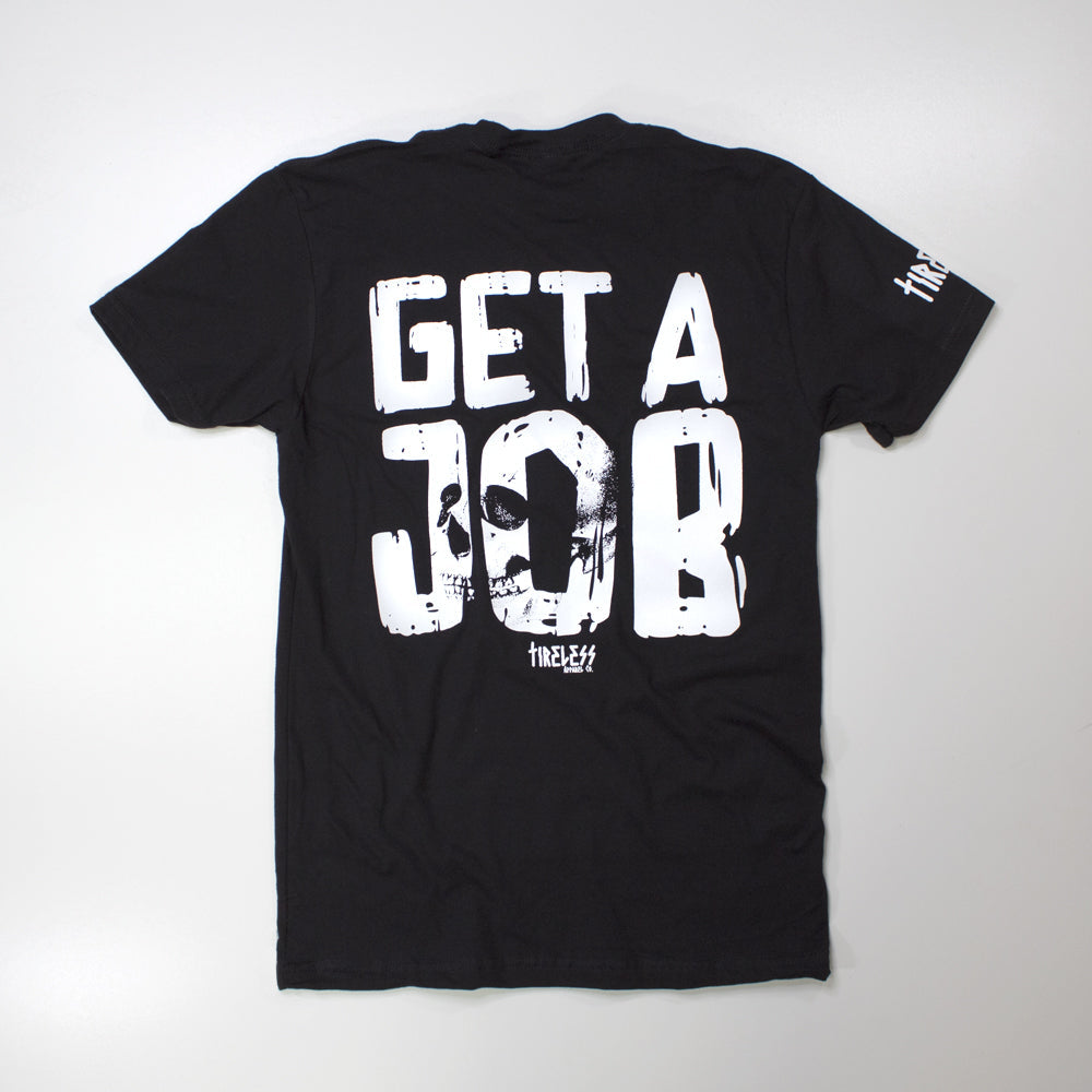 Tireless Apparel Co. GET A JOB
