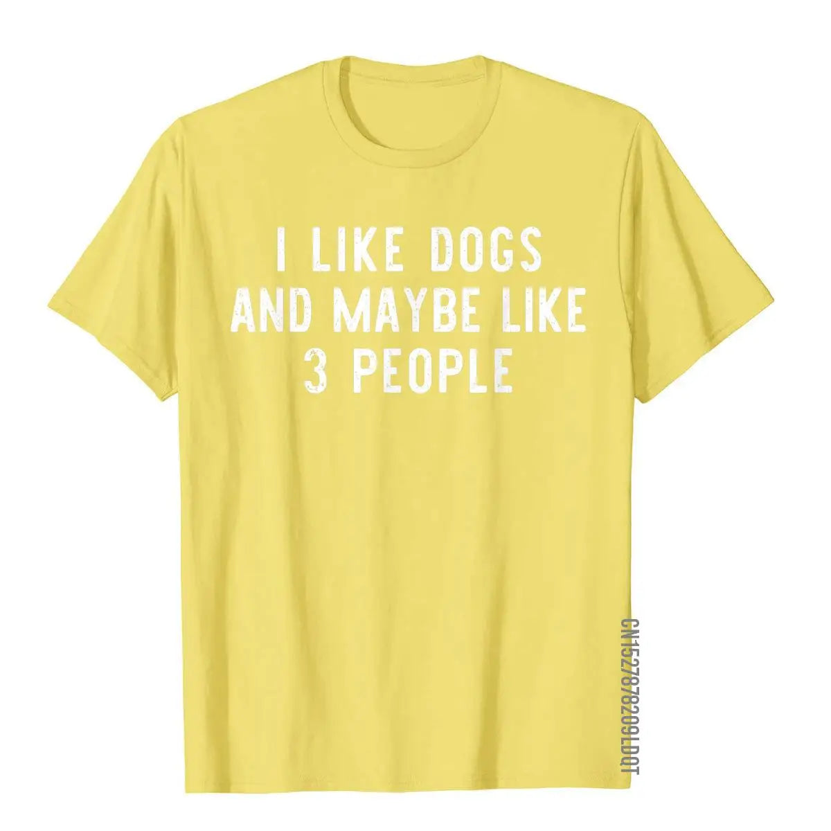 I Like Dogs And Maybe Like 3 People Owner Funny Lover Gift T-Shirt Gothic Tops & Tees Cotton Men Top T-Shirts Birthday Funky - Lizard Vigilante