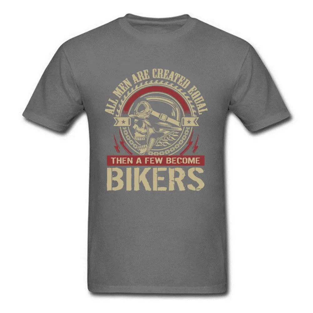 Vintage Motorcycle Skull Tshirt All Men Are Created Equal Then A Few Become Bikers Summer Motorbike Tops & Tees New - Lizard Vigilante