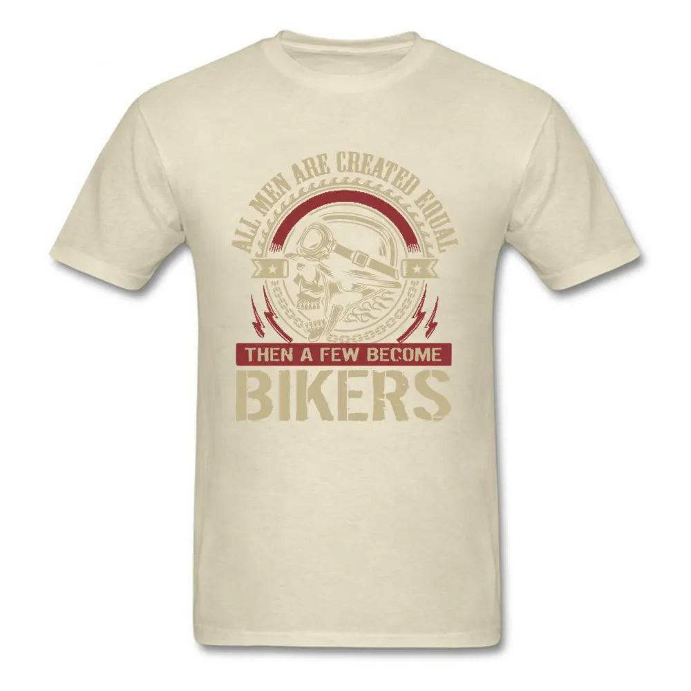 Vintage Motorcycle Skull Tshirt All Men Are Created Equal Then A Few Become Bikers Summer Motorbike Tops & Tees New - Lizard Vigilante