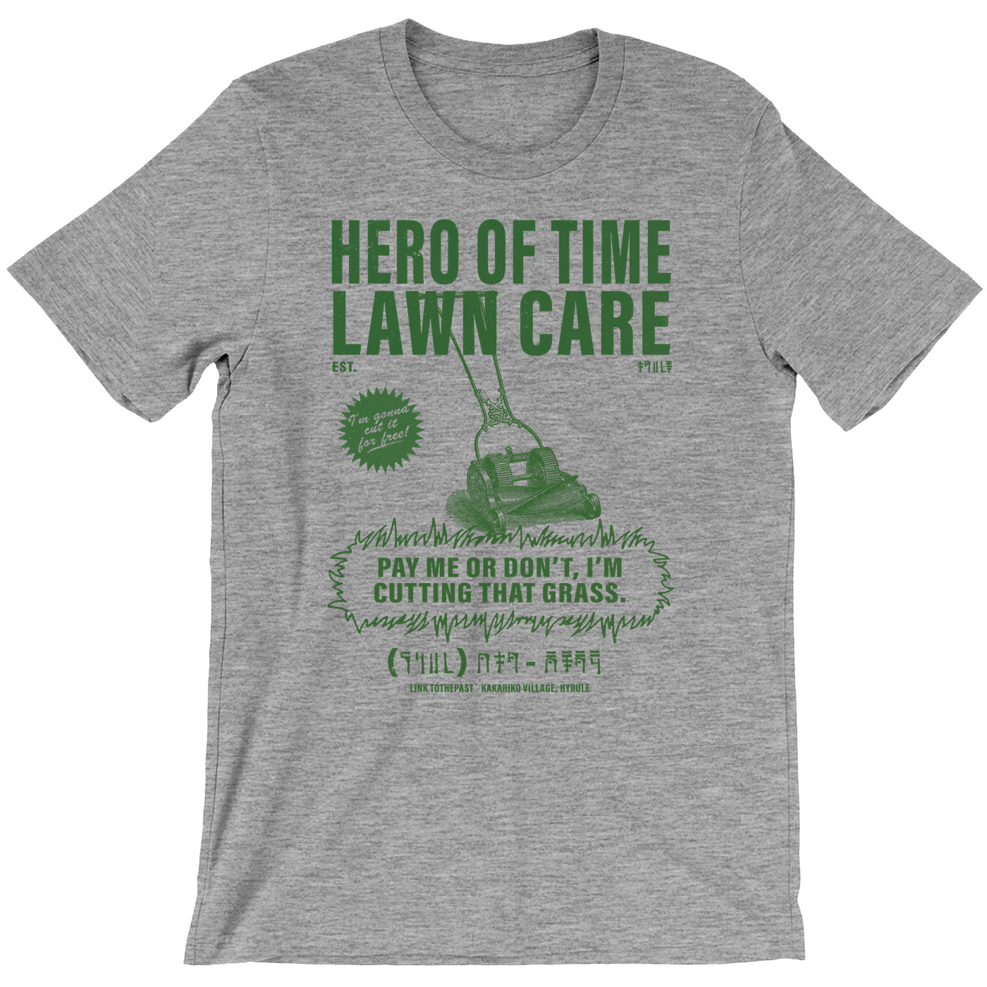 Hero of Time Lawn Care Service Tee