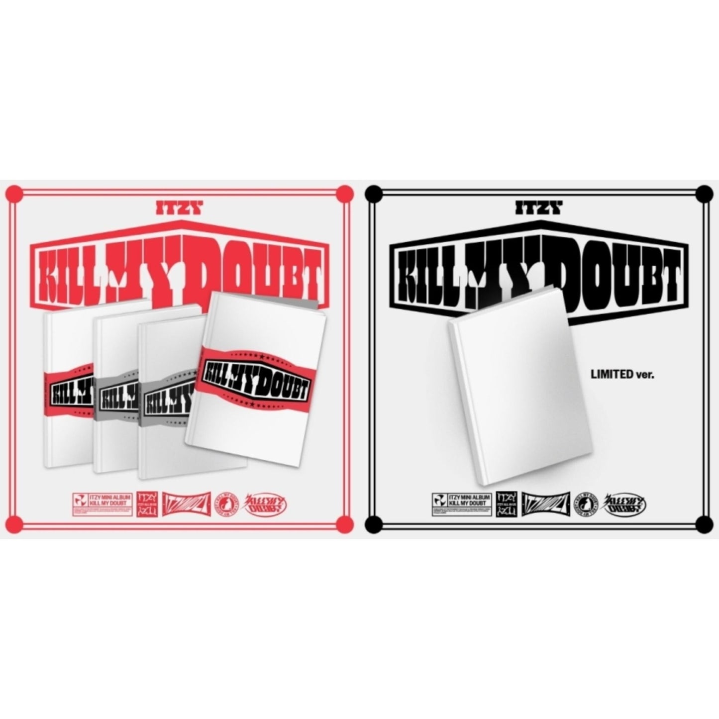 Kill My Doubt (Standard) & Kill My Doubt (Limited Edition)