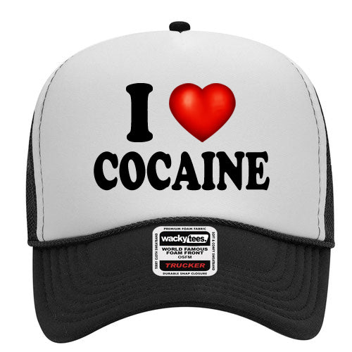 I Love Cocaine Adult Humor Funny Foam Snap Back Trucker Hat
