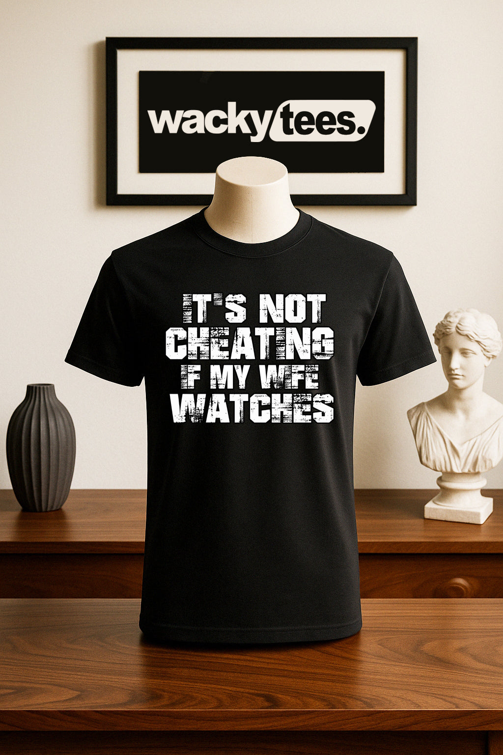 Its Not Cheating If My Wife Watches Funny Adult Humor Graphic Tee Shirt