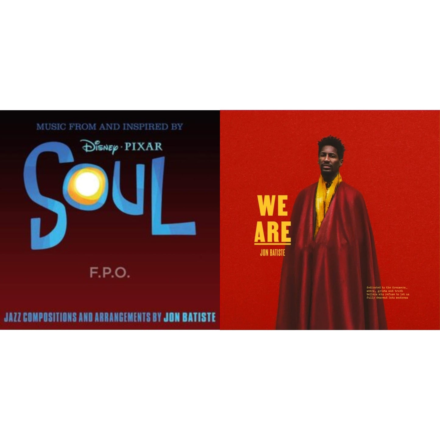 Music From & Inspired By Soul & We Are