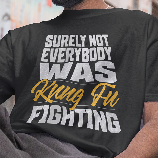 Kung Fu Fighting Tee