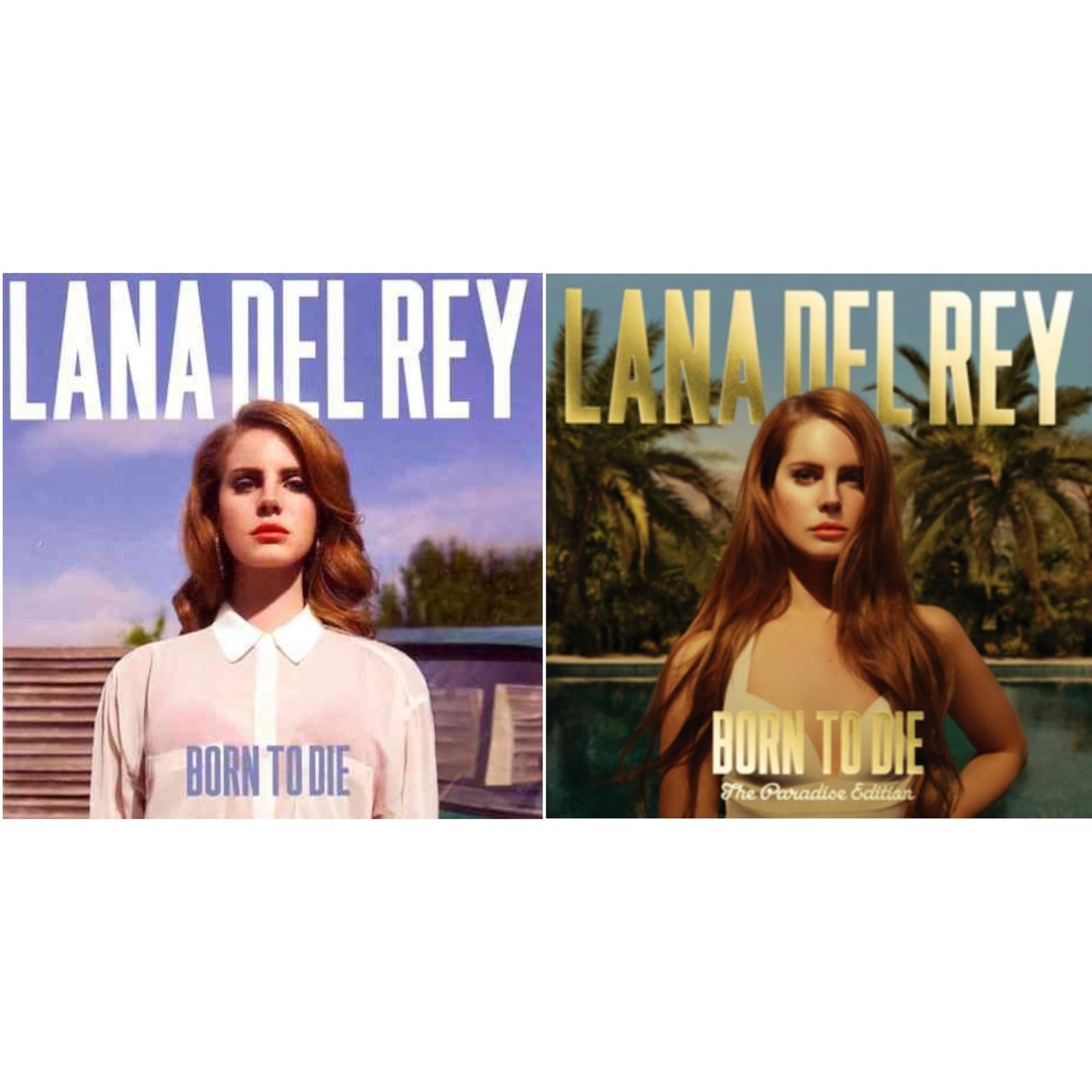 Born To Die & Born To Die (Paradise Edition)