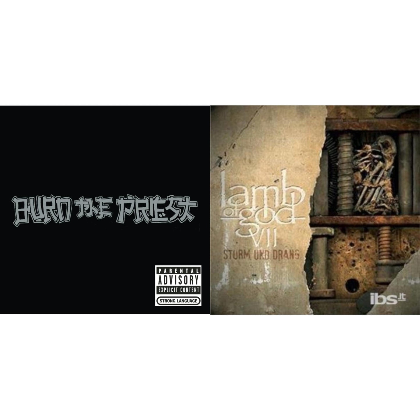 Burn The Priest & Vii: Sturm Und Drang (Exp)