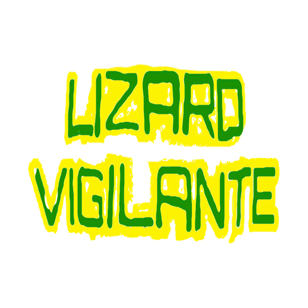 Lizard Vigilante