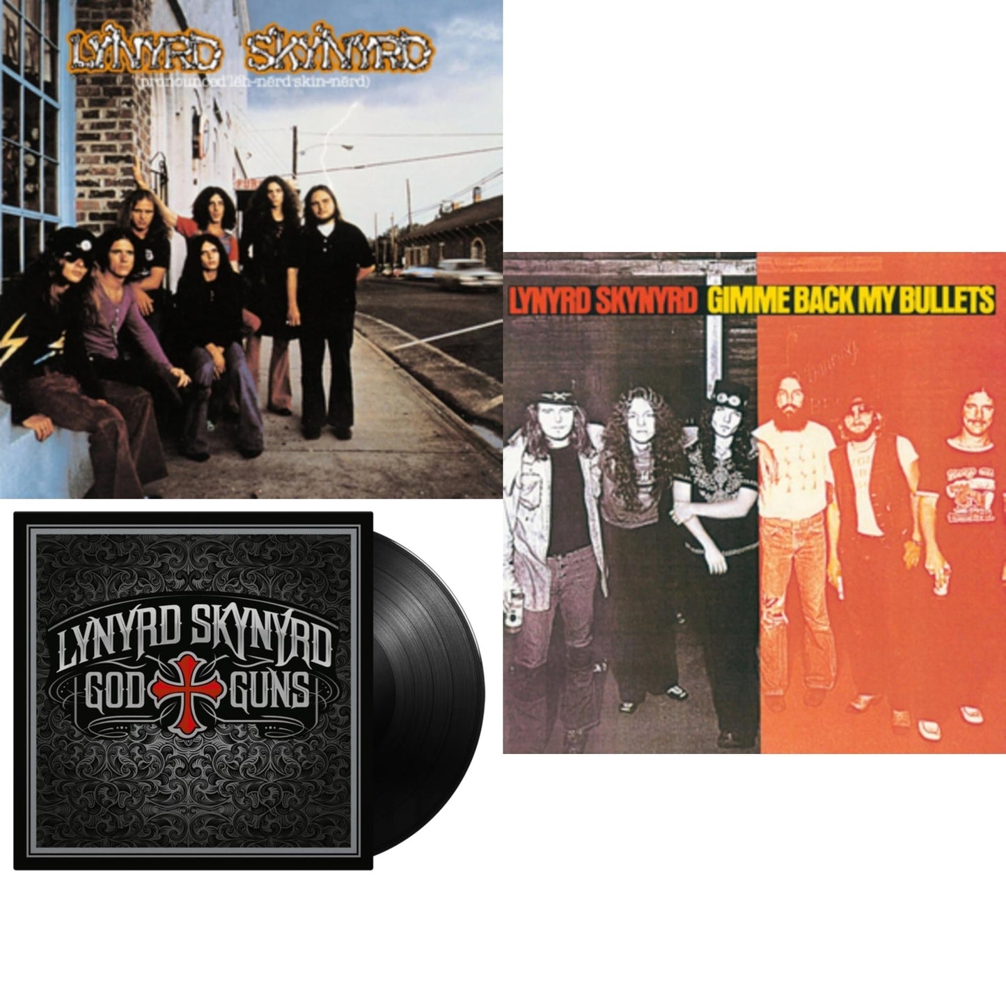 Pronounced Leh-Nerd Skin-Nerd & Gimme Back My Bullets & God & Guns (180G)