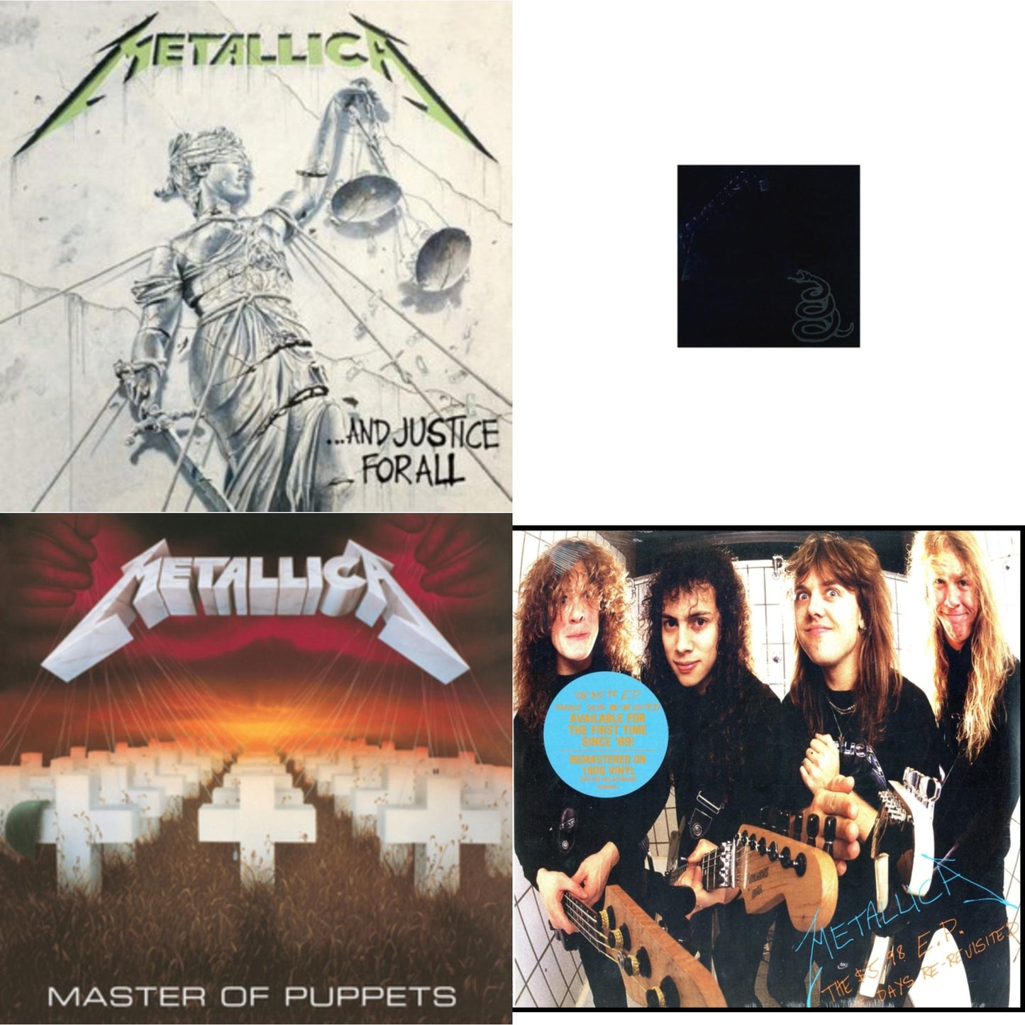 Metallica (Remastered/2LP) & Master Of Puppets (Remastered) & $5.98 Ep: Garage Days Re-Revisited (Remastered) & And Justice For All (Remastered)