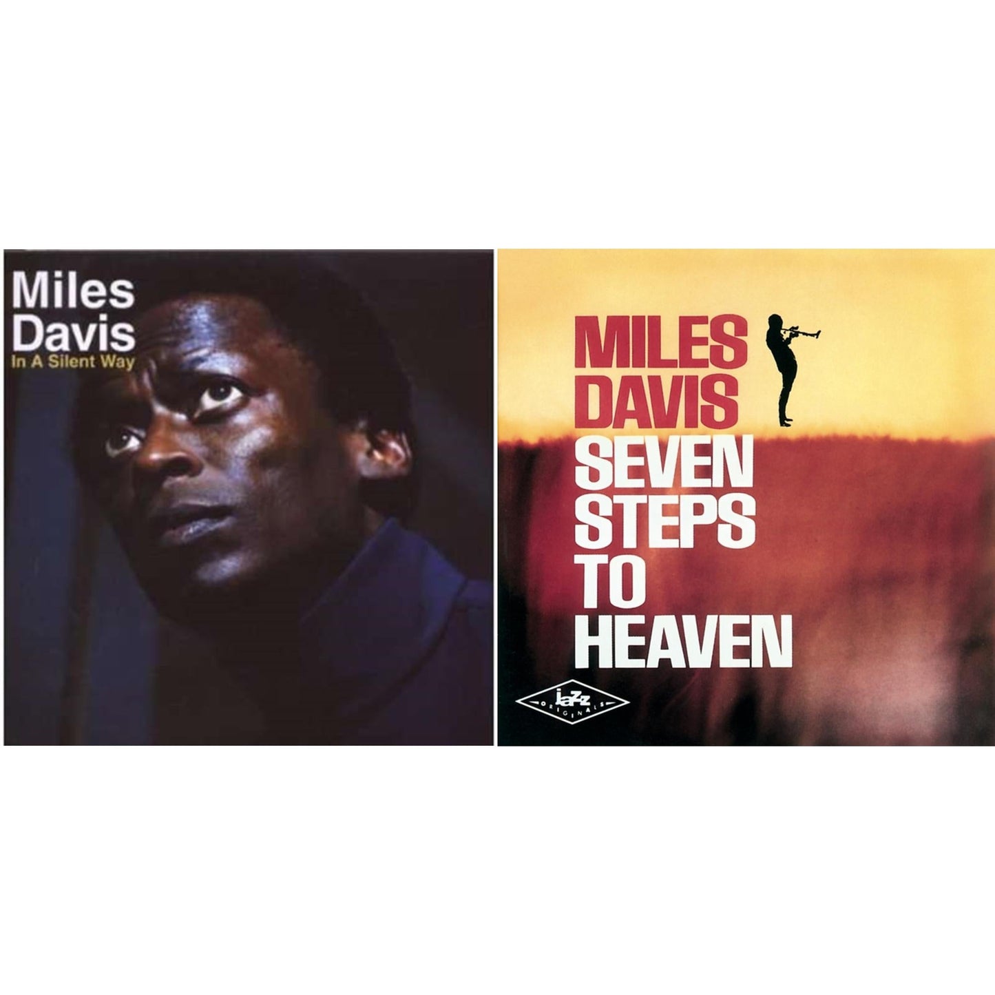 In A Silent Way & Seven Steps To Heaven