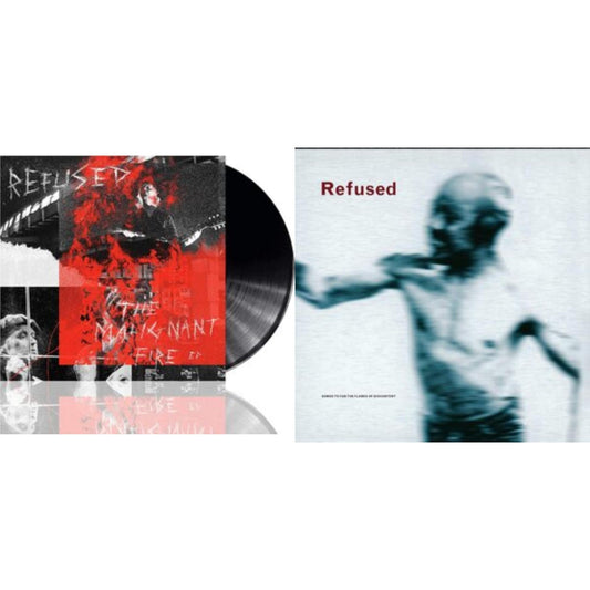 Refused - Songs To Fan The Flames Of Discontent (25Th Anniv) & Malignant Fire - Ep - LP Vinyl Bundle