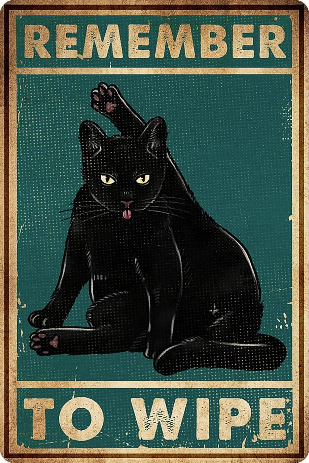 Retro Black Cat Bathroom Sign – "Remember to Clean" Iron Wall Art Decoration - Premium sign from Lizard Vigilante - Just $24.99! Shop now at Lizard Vigilante